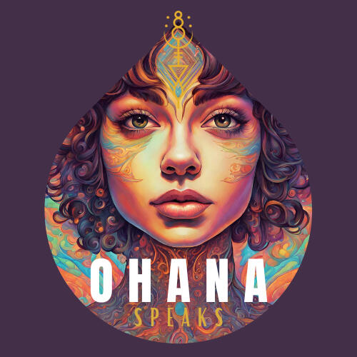 Ohana Speaks