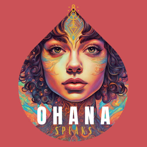 Ohana Speaks